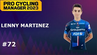 Pro Cycling Manager 2023 - Lenny Martinez #72 - T6 - Recupera tiempo perdido del prólogo del Giro