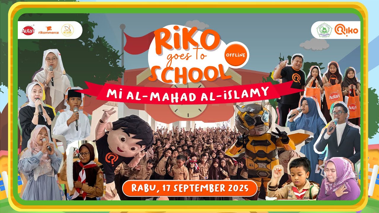 Keseruan Riko Goes to School OFFLINE - MI Al Mahad Al Islamy