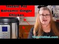 ONE POT Instant Pot Balsamic Ginger Chicken