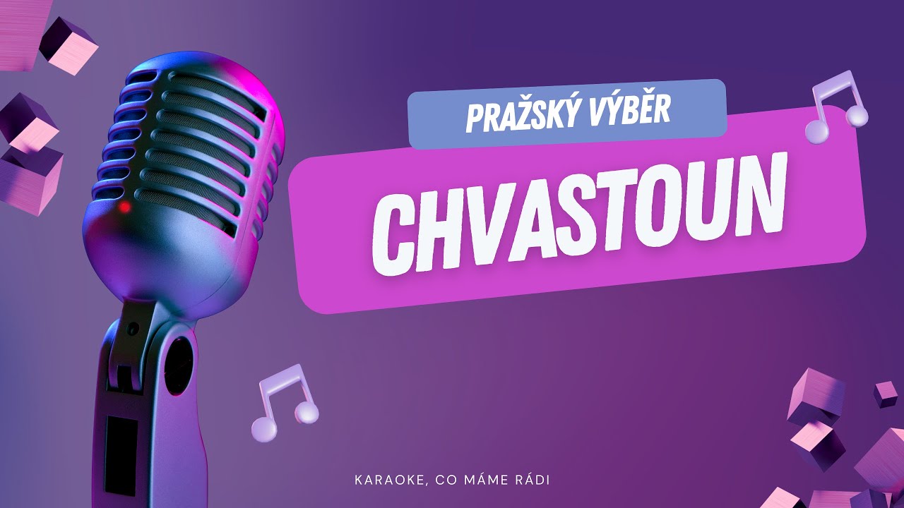Pražský výběr – Chvastoun (karaoke)