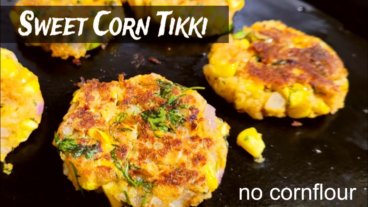 Sweet Corn Potato Tikki | Savory Pancakes | Sweet Corn Tikki