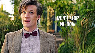 The Eleventh Doctor | Don't Stop Me Now