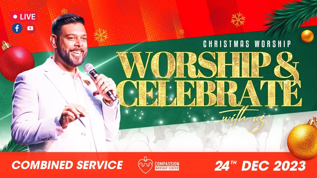 CHRISTMAS WORSHIP SERVICE l ONLINE COMBINED l 24-12-2023 l CWC TV - YouTube