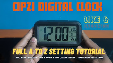 How To Set Time , Date , Alarm and Temperature in Cipzi Digital Black Table Clock  ||  LCD Clock ||