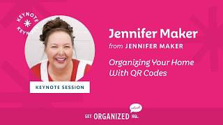 Get Organized HQ Virtaul 2026 Keynote Presentation feat. Jennifer Maker