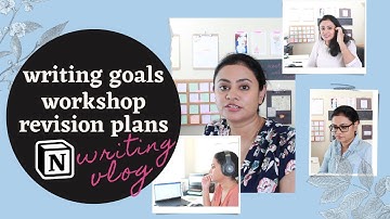 Publishing Project in Notion, Writing Workshops, and goals | Writing Vlog