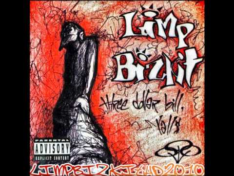 Limp Bizkit - Leech (Three Dollar Bill Y'all $) [HQ] - YouTube