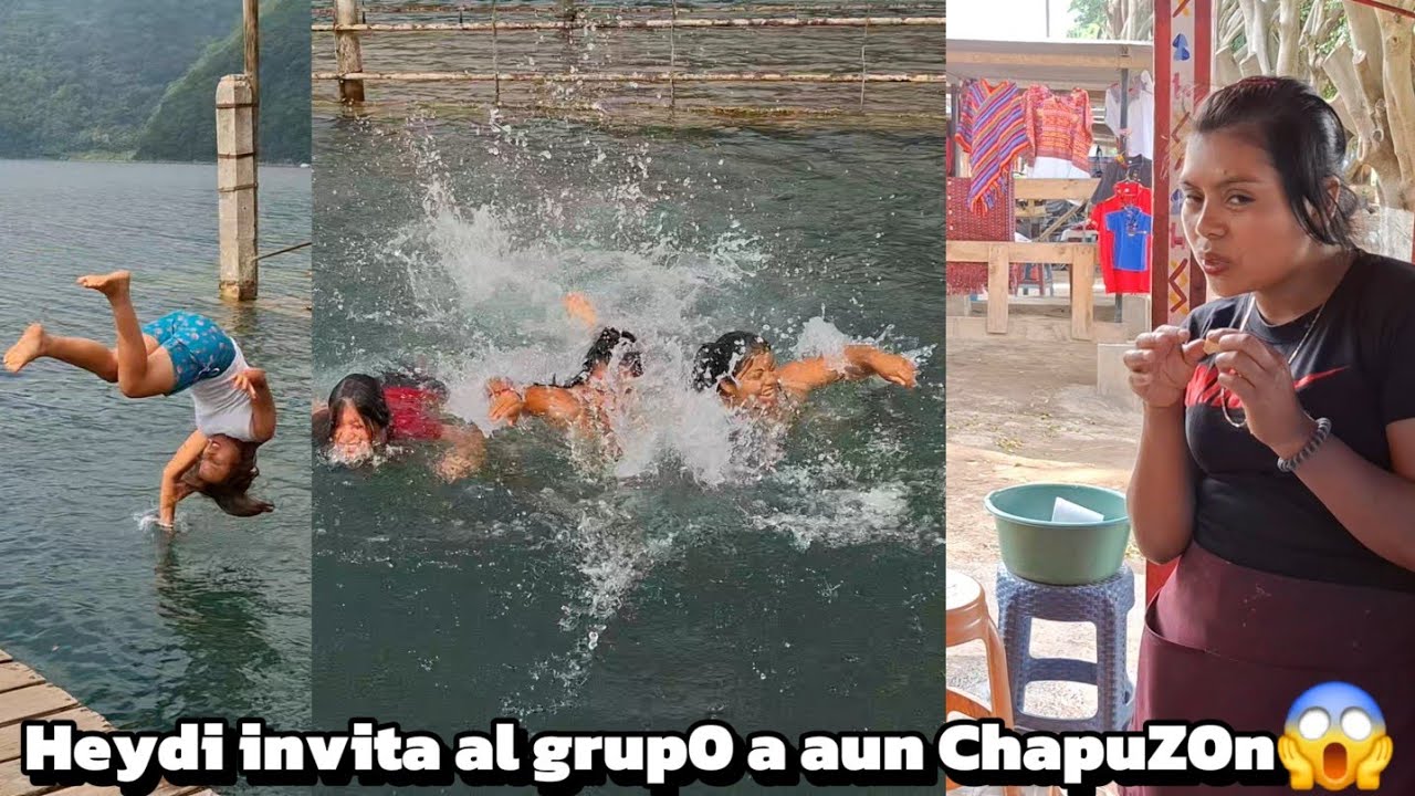 Heidy Asustada al Ver A Rosi Casi Se ahoga en La Laguna De San Lucas Toliman