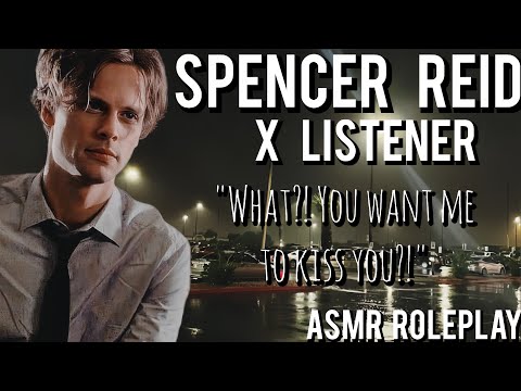 Spencer Reid is your fake boyfriend ASMR ROLEPLAY (Spencer Reid X Listener)