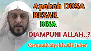 Cara Mendapat Rahmat dan Ampunan Allah | Ceramah Syekh Ali Jaber