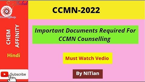Documents Required For CCMN Counseling 2022 / Watch The Full Video