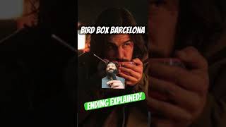 ENDING EXPLAINED! Bird Box Barcelona! 👀