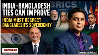 India–Bangladesh Relations Can Improve—but India Must Respect Bangladesh’s Sovereignty