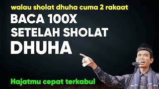 Walau Sholat Dhuha Hanya 2 Rakaat Asal Baca Surah Ini Pasti Dapat Ridho Allah Dan Hajat Terkabul