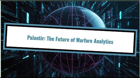 Inside Palantir: The Secret Software Behind Modern Warfare