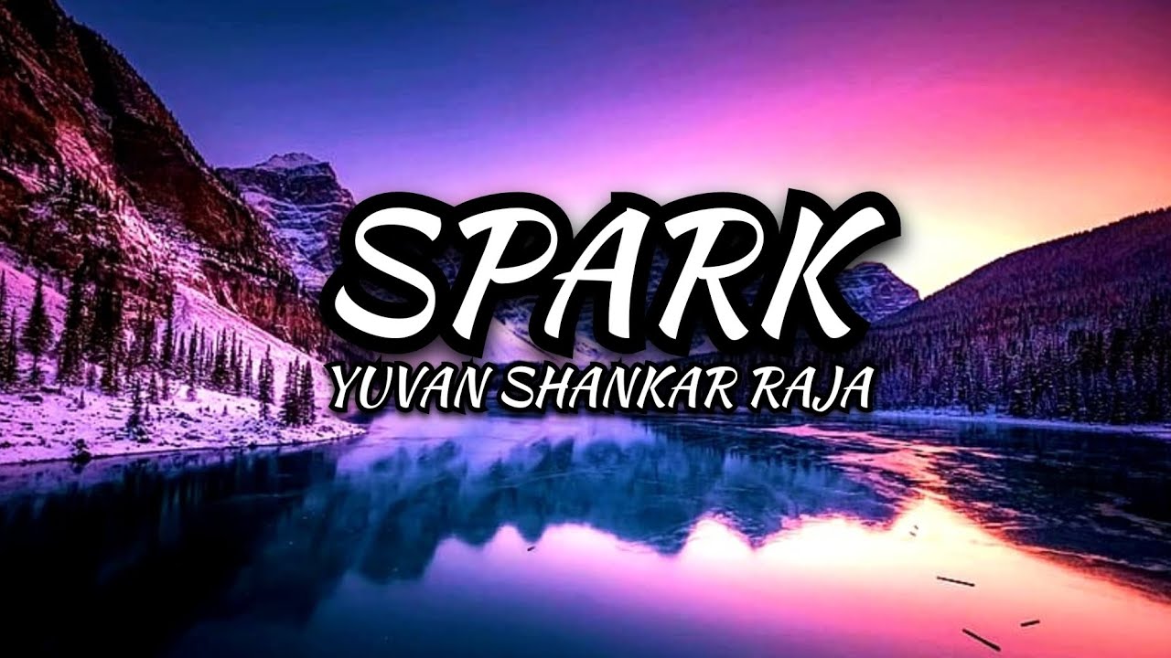 Spark - Yuvan Shankar Raja | Lyrics | The GOAT | Thalapathy Vijay | Venkat Prabhu | G First Editzz