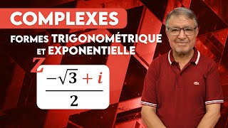 Complexes - Formes Trigonométrique et Exponentielle