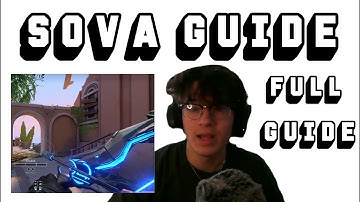 Advanced Sova Guide - Valorant