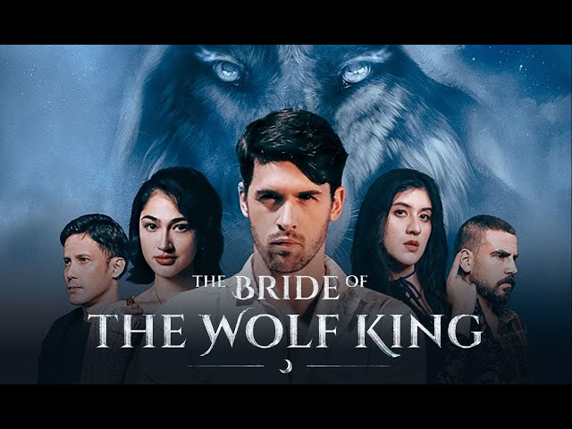 The Bride of the Wolf King