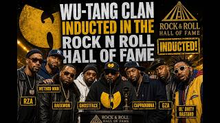 Wu Tang Clan inducted into the rock n roll hall of fame
