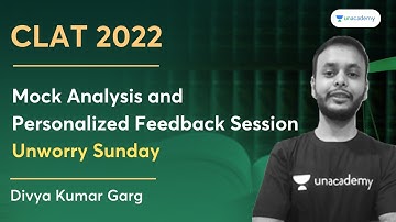 Mock Analysis and Personalized Feedback Session |Unworry Sunday | Divya Kumar Garg | Unacademy CLAT