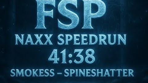 Naxx Speedrun 41:38 - five sunders please - Mage POV