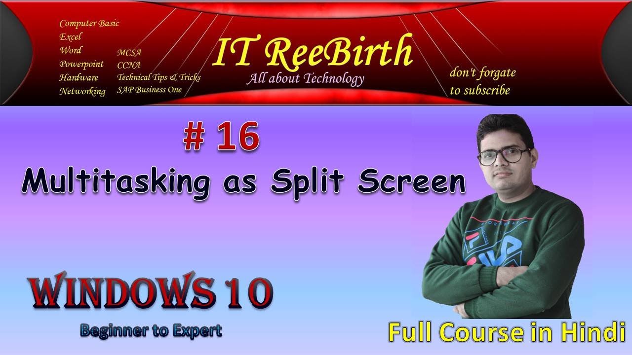 W#16 Multitasking in Windows 10 || How to Split Screen or Multiple Screen in Windows 10Hindi