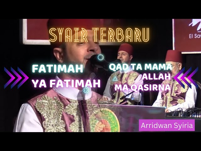 FATIMAH YA FATIMAH - SYAIR TERBARU ARRIDWAN SYIRIA class=