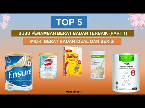 5 SUSU PENAMBAH BERAT BADAN TERBAIK (PART 1) MILIKI BERAT BADAN IDEAL DAN BERISI (+HARGA)