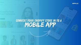 Shopify Mobile App Development | Infylo Techsolutions