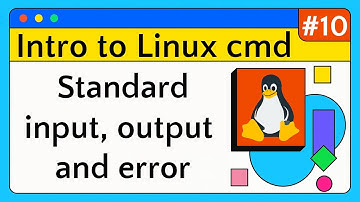 #10 Input and Output Redirection - Introduction to Linux Command Line