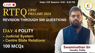 RTFQ Day 4 Polity with Swaminathan sir | Revision Through 500 Ques | UPSC Prelims 2024