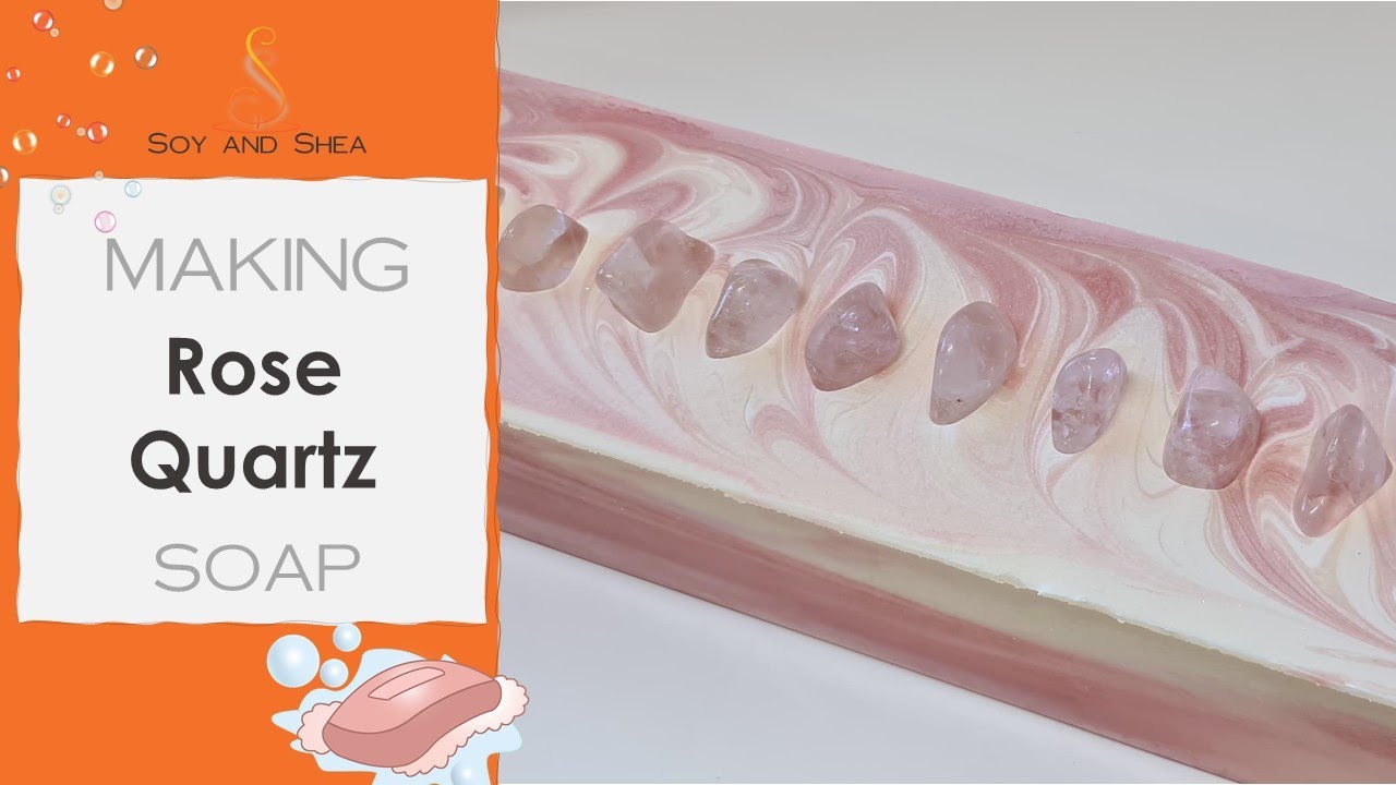 Rose Quartz Cold Process Soap Plus why this is known as the stone of love YouTube