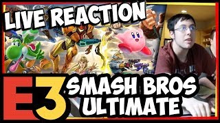LIVE REACTION: SUPER SMASH BROS ULTIMATE [FREAK OUT REACTION]