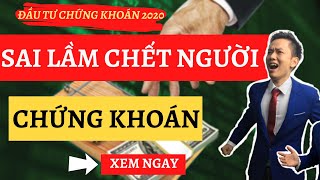 Download Video 5 7 Sai Lầm Chết Người Khi Đầu Tư Chứng Khoán Video MP3 Video 5 7 Sai Lầm Chết Người Khi Đầu Tư Chứng Khoán
