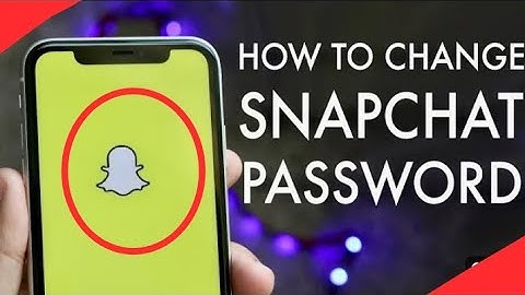 How To Change Snapchat Password If You Forgot It - Full Guide