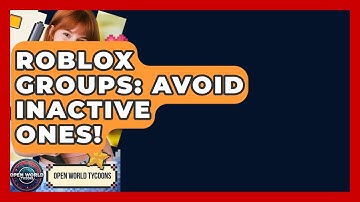 Roblox Groups: Avoid Inactive Ones! - Open World Tycoons