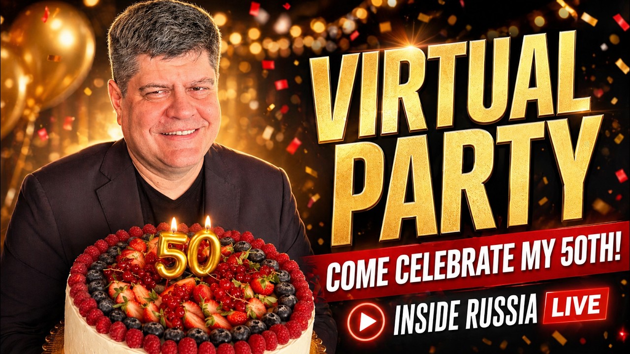 I’m Turning 50 — Come Celebrate LIVE with Inside Russia