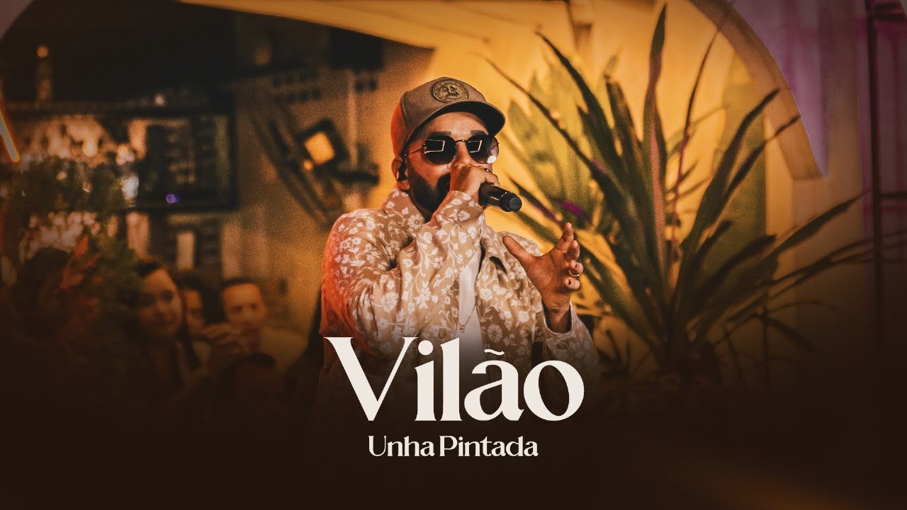 Unha Pintada - Vilão #EpSaudadeTop1 (Clipe Oficial)
