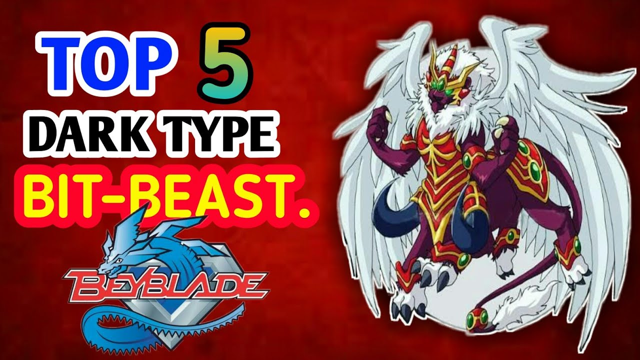 pic Beyblade Burst Bit Beast Names beyblade top 5 dark type bit beast in beyblade metal series and original series explain hindi