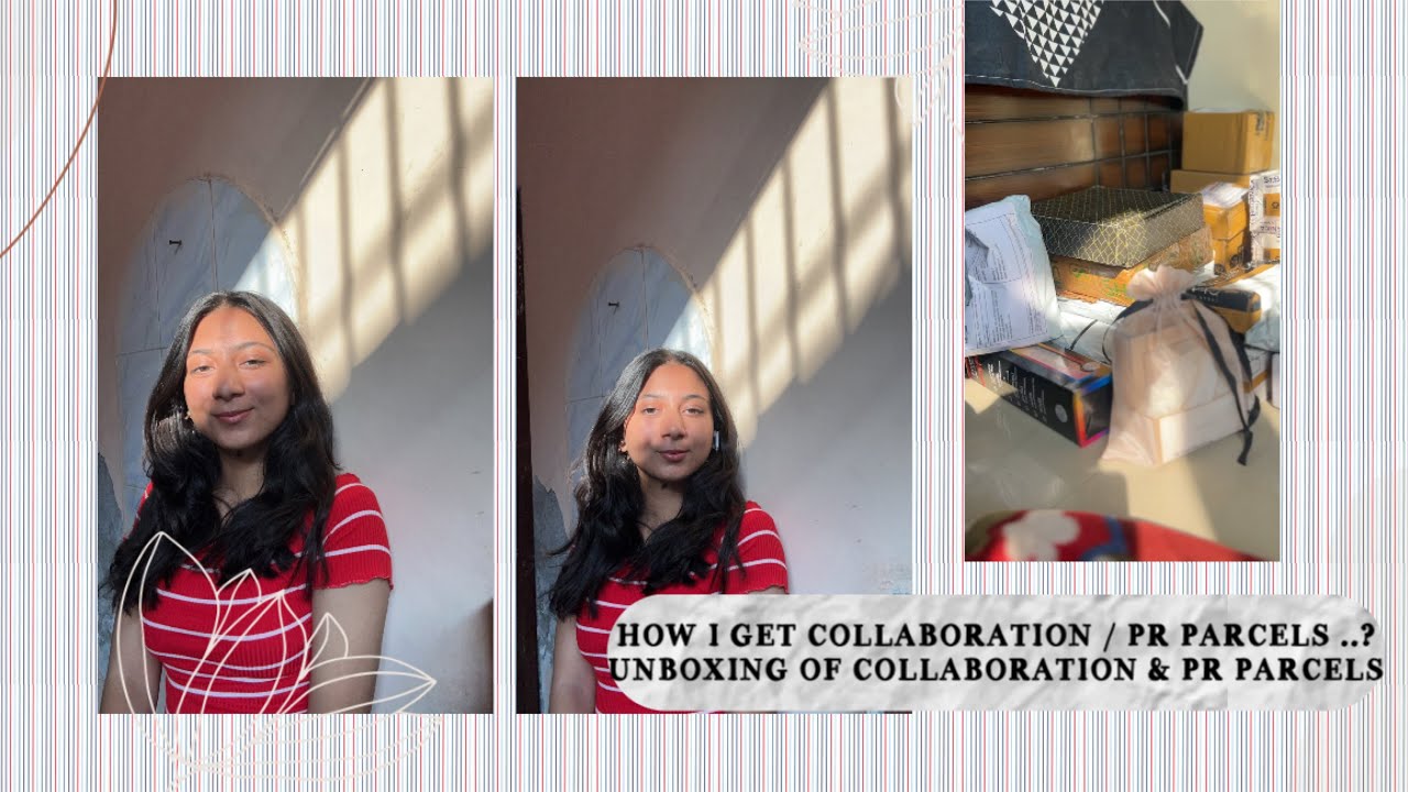 how to get collaboration Unboxing PR collaboration - YouTube