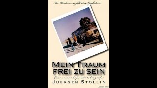 Mein Traum Frei Zu Sein By Jürgen Stollin