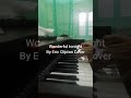 Wonderful tonight by Eric Clipton cover