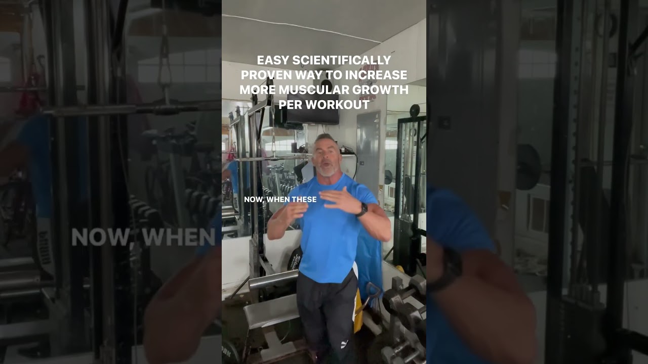 EASY SCIENTIFICALLY PROVEN WAY TO INCREASE MORE MUSCULAR GROWTH PER WORKOUT