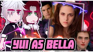 ||Diabolik Lovers reacting to YUI AS ISABELLA SWAN|| \\🇧🇷/🇺🇲// ◆Bielly - Inagaki◆