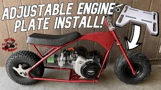 How To Install an Adjustable Engine Plate on a Minibike!