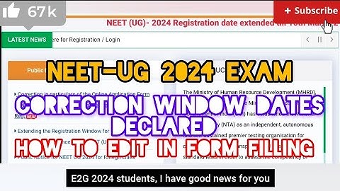 "ALERT 🚨 NEET-UG 2024 EXAM :- CORRECTION WINDOW DATES DECLARED 🤔 HOW TO EDIT IN APPLICATION FORM."