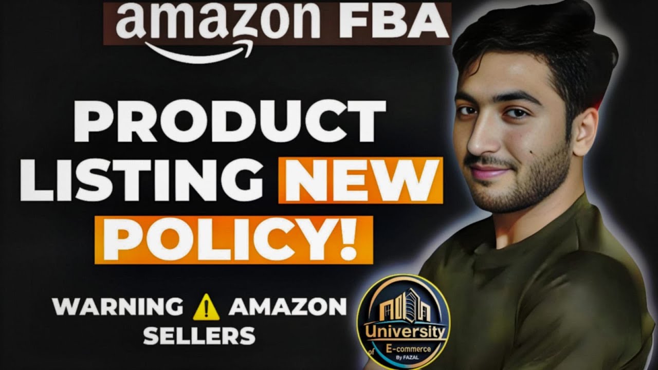Amazon's Product Listing  New Policy 2025 | Updated Guidelines for Titles & Listings | By Fazal