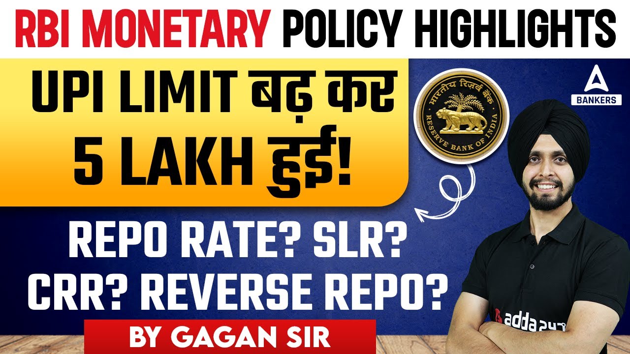 RBI Monetary Policy Highlights | RBI New Rules for UPI Limit | Full ...