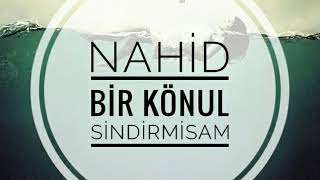 Nahid Abbasov-Bir Könül Sındırmışamcover